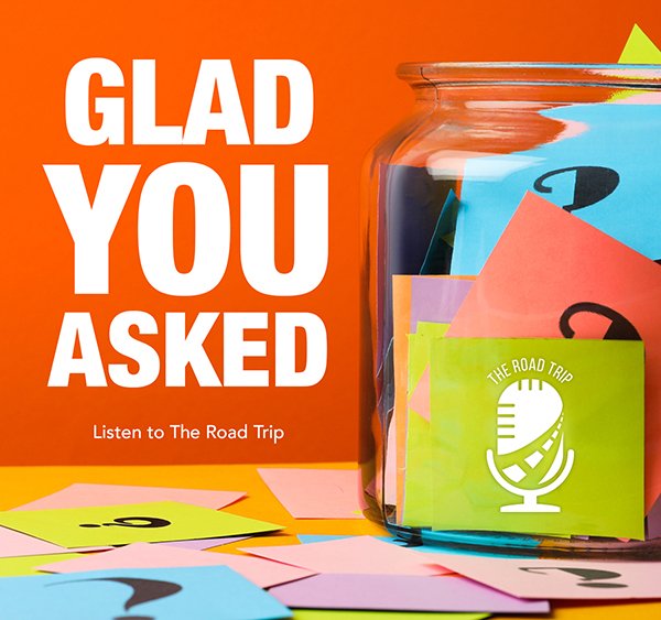July 2023 TollTag Insider Glad You Asked